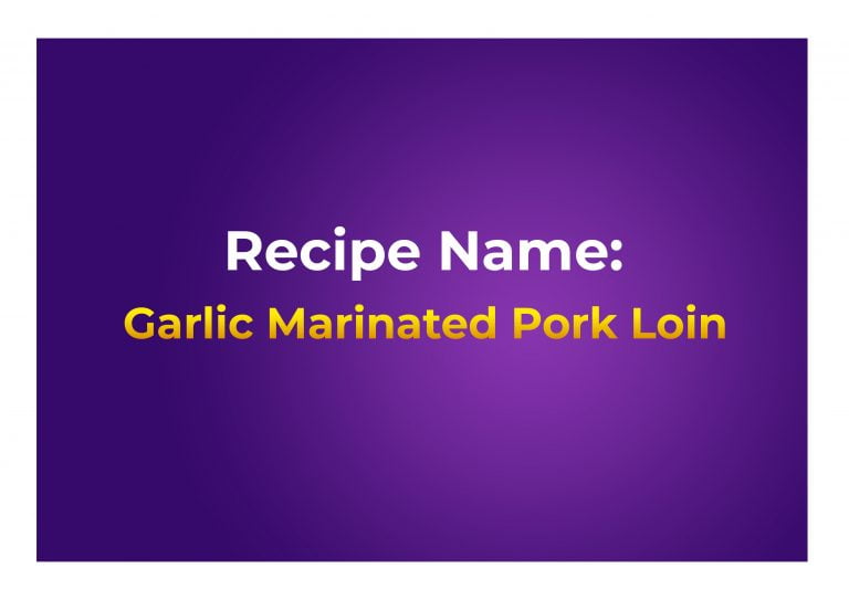 Garlic Marinated Pork Loin S1 copy
